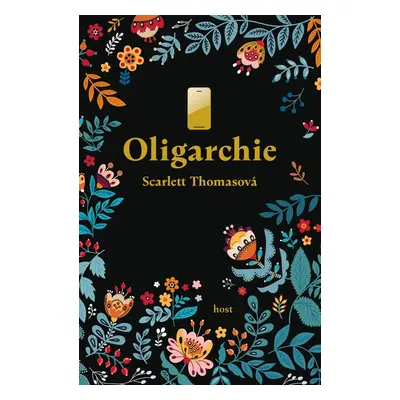 Oligarchie - Scarlett Thomas