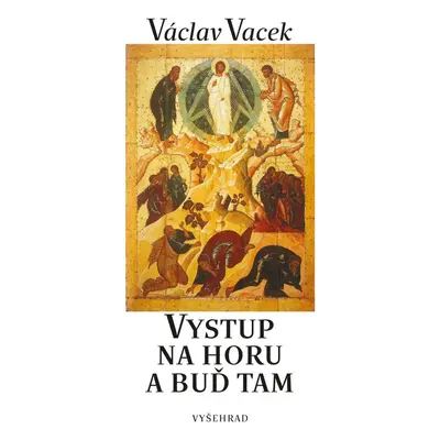 Vystup na horu - Václav Vacek