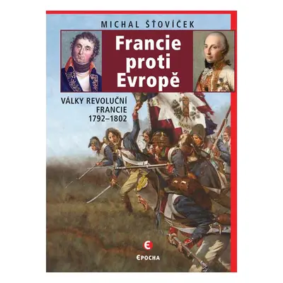 Francie proti Evropě - Michal Šťovíček