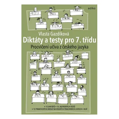 Diktáty a testy pro 7. třídu - Vlasta Gazdíková