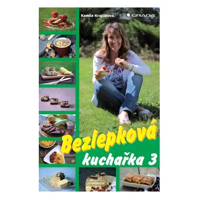 Bezlepková kuchařka 3 - Kamila Krajčíková