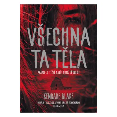 Všechna ta těla - Kendare Blake