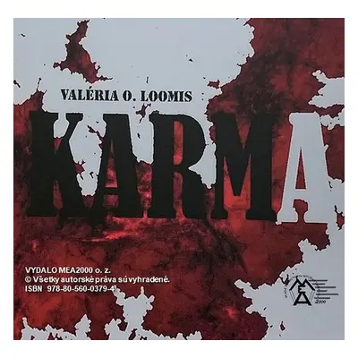 Karma - Valéria Osztatná Loomis