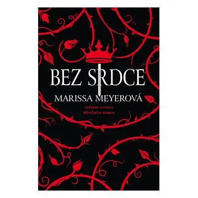 Bez srdce - Marissa Meyerová