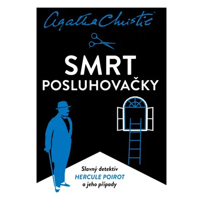 Poirot: Smrt posluhovačky - Agatha Christie