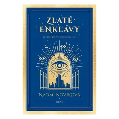 Zlaté enklávy - Naomi Novik