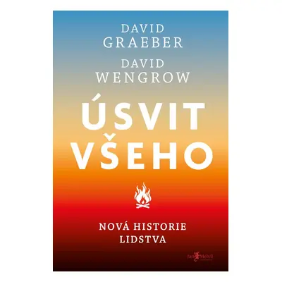 Úsvit všeho - David Wengrow