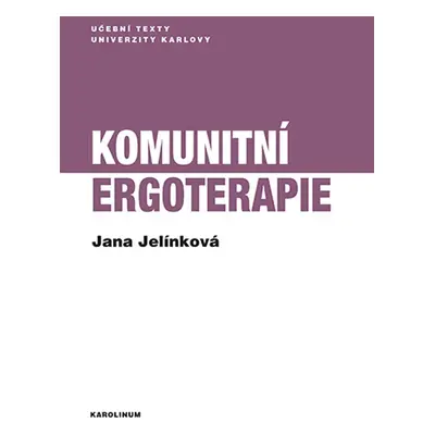 Komunitní ergoterapie - Jana Jelínková