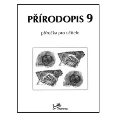 Přírodopis 9 Příručka pro učitele - Martin Janoška