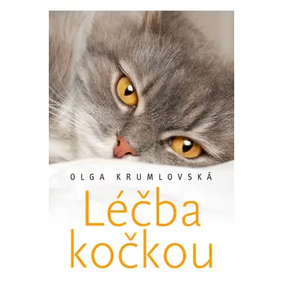 Léčba kočkou - Olga Krumlovská