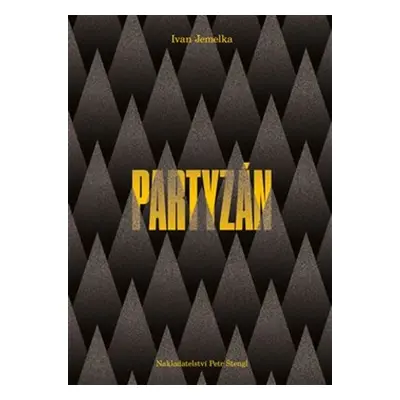 Partyzán - Ivan Jemelka