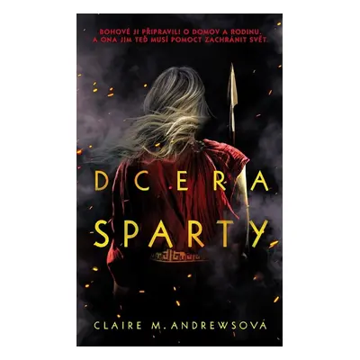 Dcera Sparty - Claire M. Andrews