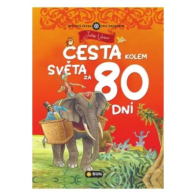 Cesta kolem světa za 80 dní - Jules Verne