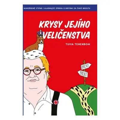 Krysy Jejího Veličenstva - Tuvia Tenenbom