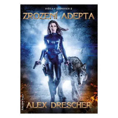 Zrození adepta - Alex Drescher