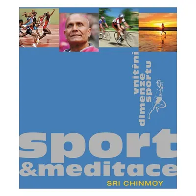 Sport a meditace - Sri Chinmoy