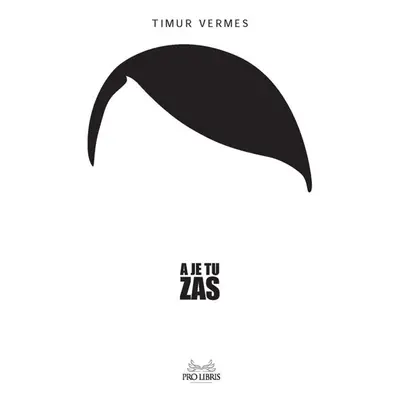 A je tu zas - Timur Vermes