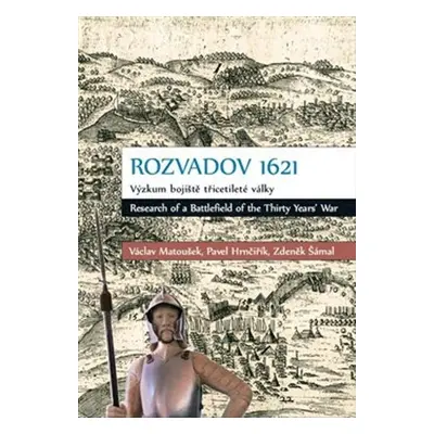 Rozvadov 1621 - Pavel Hrnčiřík