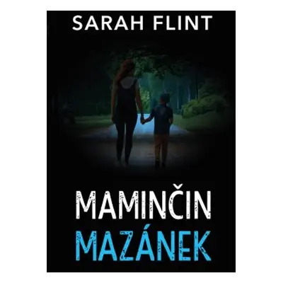 Maminčin mazánek - Sarah Flint