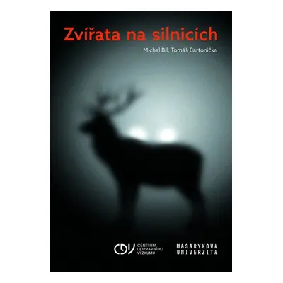 Zvířata na silnicích - Tomáš Bartonička