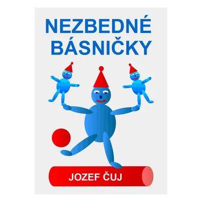 Nezbedné básničky - Jozef Čuj