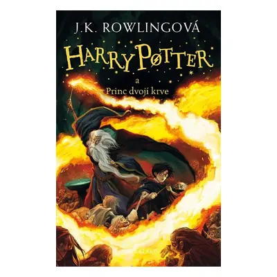 Harry Potter a princ dvojí krve - J. K. Rowlingová