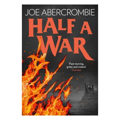 Shattered Sea 03. Half a War - Joe Abercrombie