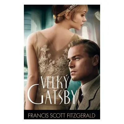 Velký Gatsby - Francis Scott Fitzgerald