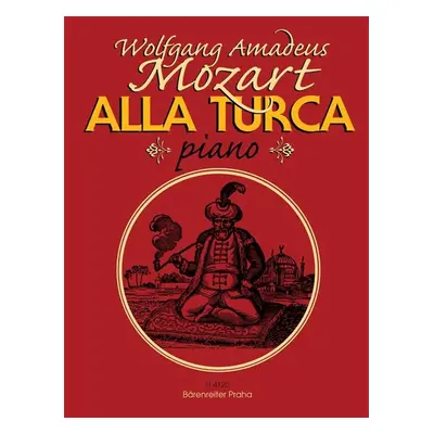 Alla Turca - Wolfgang Amadeus Mozart