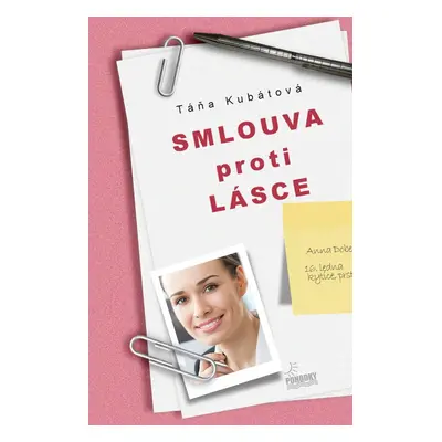 Smlouva proti lásce - Táňa Kubátová