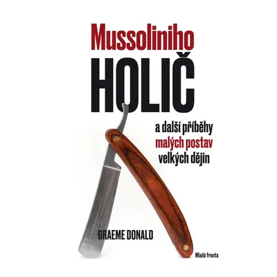 Mussoliniho holič - Donald Graeme