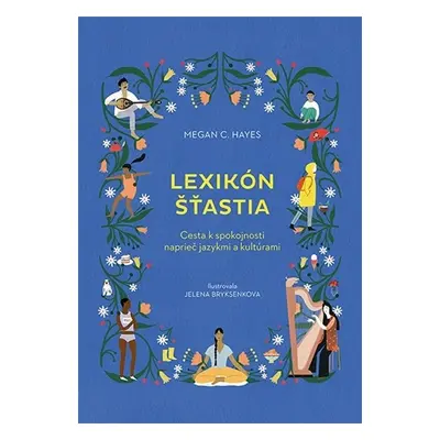 Lexikón šťastia - Megan C. Hayes