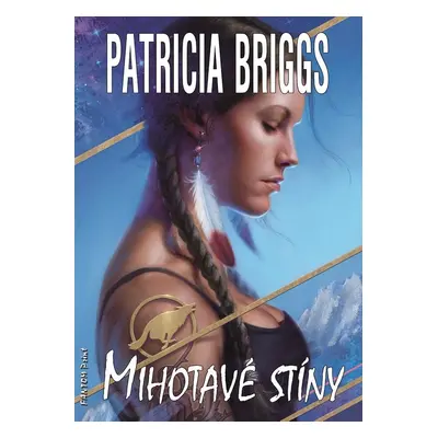 Mihotavé stíny - Patricia Briggs