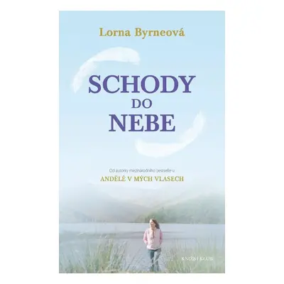 Schody do nebe - Lorna Byrneová