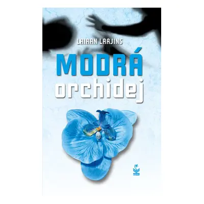 Modrá orchidej - Lairan Larjins