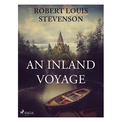 An Inland Voyage - Robert Louis Stevenson