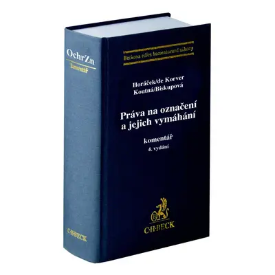 Práva na označení a jejich vymáhání - JUDr. Roman Horáček