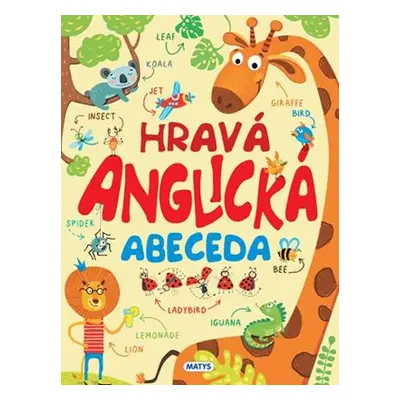 Hravá anglická abeceda - Autor Neuveden