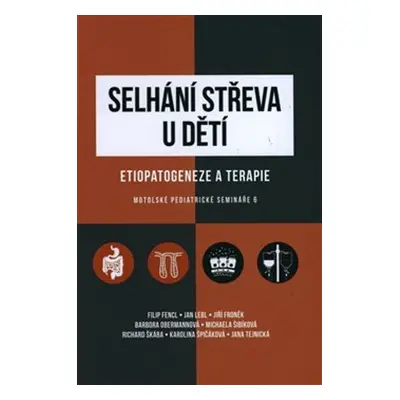 Selhání střeva u dětí - Filip Fencl