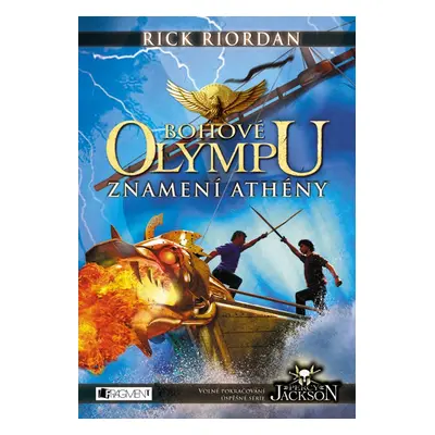 Bohové Olympu – Znamení Athény - Rick Riordan