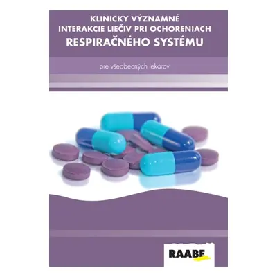 Klinicky významné interakcie liečiv pri ochoreniach respiračného systému - prof. MUDR. Milan Kr