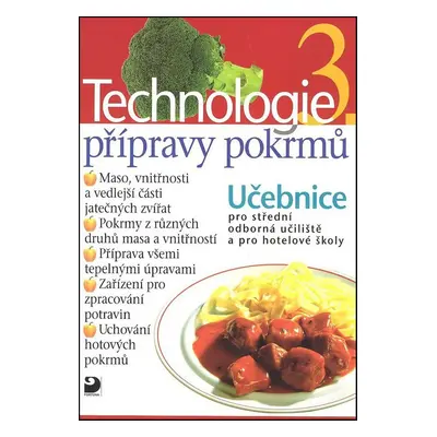 Technologie přípravy pokrmů 3 - Hana Sedláčková