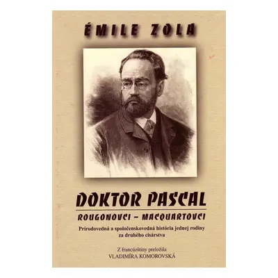 Doktor Pascal - Emile Zola