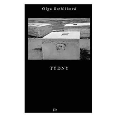 Týdny - Olga Stehlíková