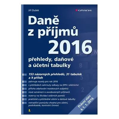 Daně z příjmů 2016 - Jiří Dušek