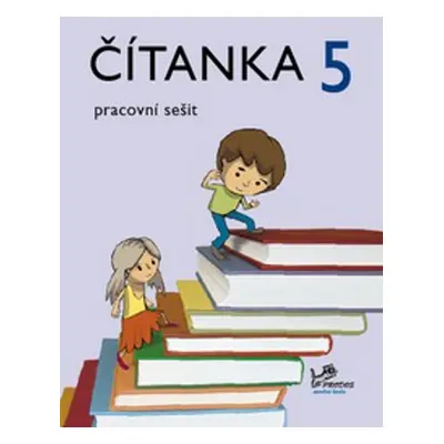 Čítanka 5 pracovní sešit - Radek Malý