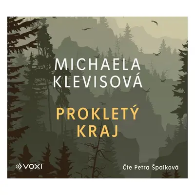 Prokletý kraj - Michaela Klevisová