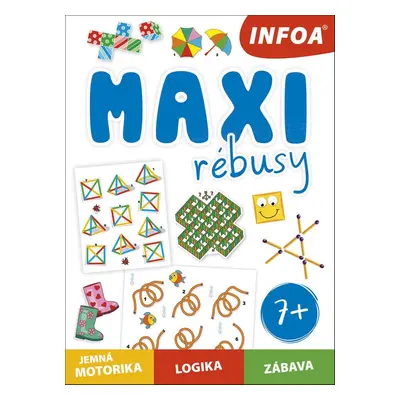 Maxi rébusy - Autor Neuveden