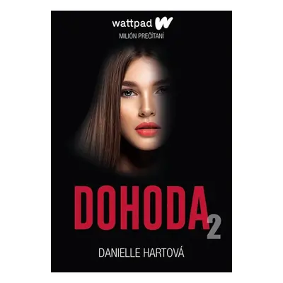 Dohoda 2 - Danielle Hartová