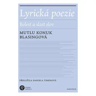 Lyrická poezie - Mutlu Konuk Blasingová